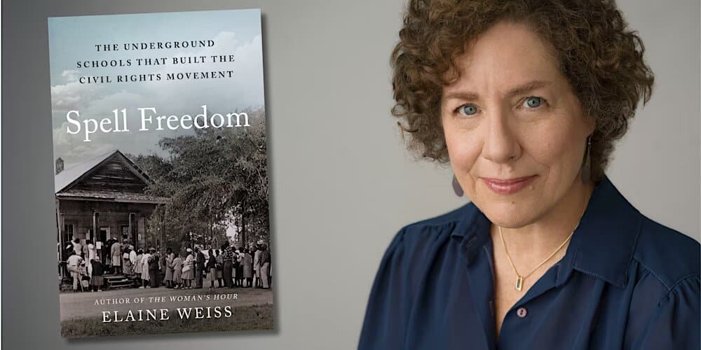 Interview: Author Elaine Weiss on the Four Little-Known Activists Who Were the 'Beating Heart' of the Civil Rights Movement 1 Elaine Weiss Spell Freedom - Bucks County Beacon - Interview: Author Elaine Weiss on the Four Little-Known Activists Who Were the 'Beating Heart' of the Civil Rights Movement